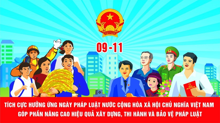 Nguồn gốc và ý nghĩa của Ngày Pháp luật Việt Nam 09/11